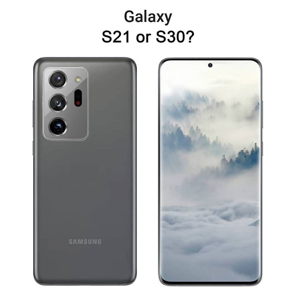 Galaxy S21 or S30..??? - Samsung Members