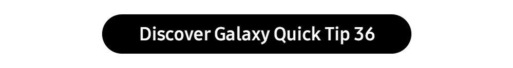 CTA galaxy quick tips 36.jpg