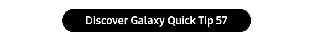 CTA57-galaxy-quick-tips.jpg