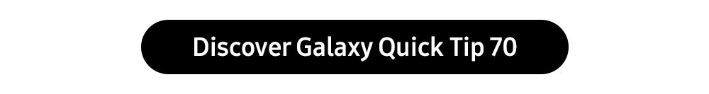 Galaxy Quick Tips Topic 69 One Ui 4 1 Customiza Samsung Members