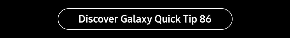 86-CTA-galaxy-quick-tips.jpg